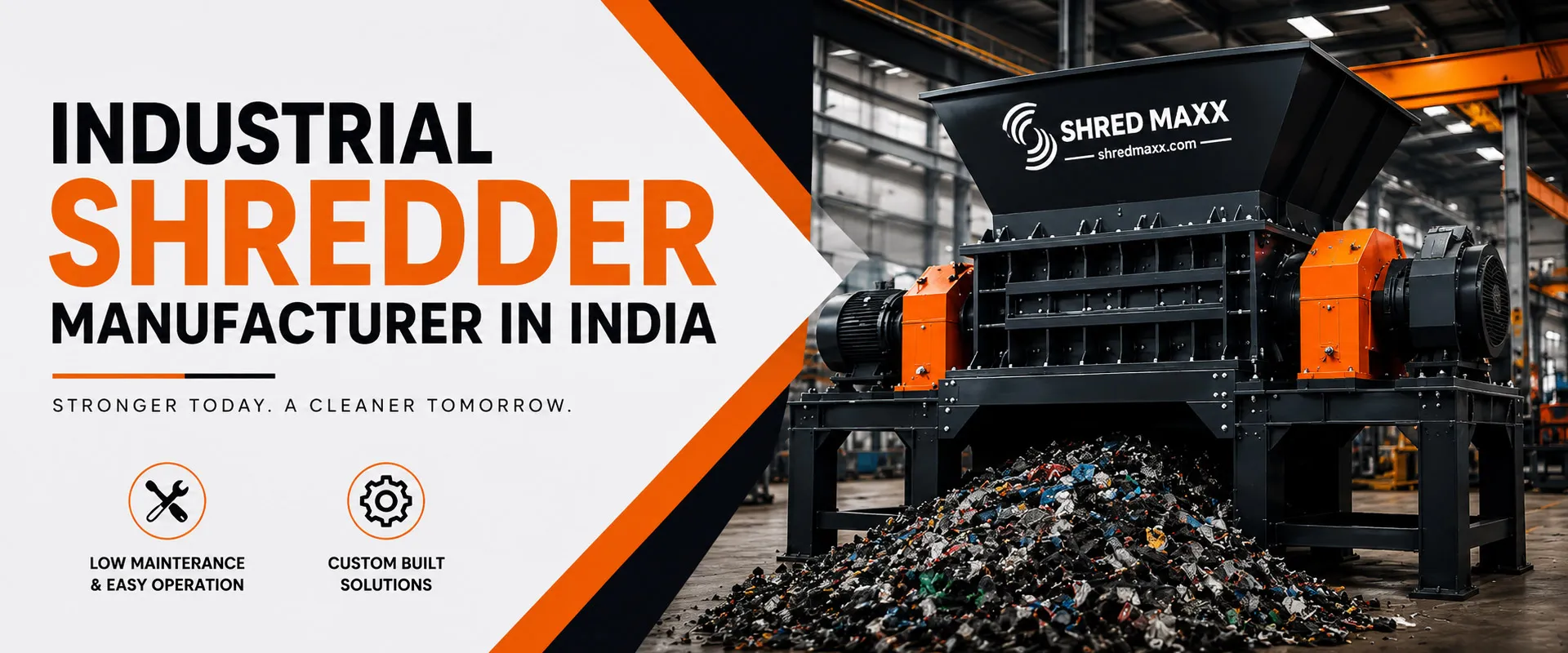 ShredMaxx Industrial Shredder Manufacturer in India